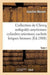 Collection de Clercq. Catalogue Méthodique Et Raisonné. Antiquités Assyriennes Cylindres Orientaux
