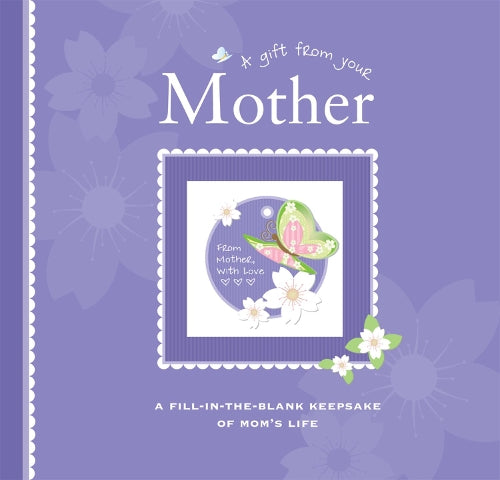 A Gift from Your Mother