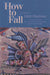 How to Fall