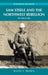 Sam Steele & the Northwest Rebellion