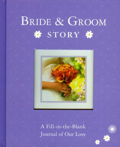 Bride & Groom Story