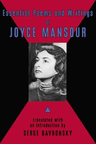 Essential Poems and Writings of Joyce Mansour