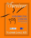Be a Survivor - Colorectal Cancer Treatment Guide