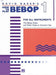 How To Play Bebop 1