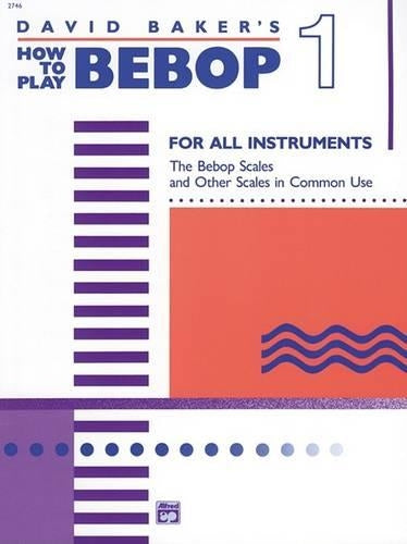 How To Play Bebop 1