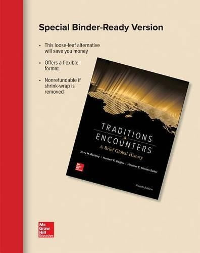 Looseleaf for Traditions & Encounters: A Brief Global History