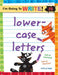 I'm Going to Write™ Workbook: Lowercase Letters (I'm Going to Read® Series