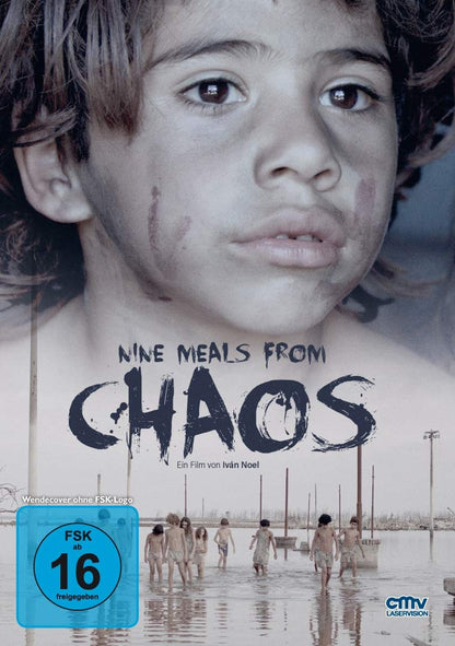 NOEL, IVAN - NINE MEALS FROM CHAOS