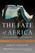 The Fate of Africa