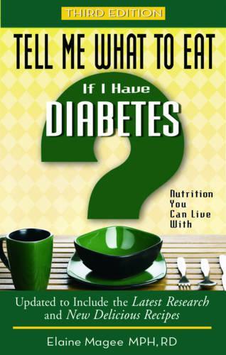 Tell Me What to Eat If I Have Diabetes