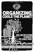 Organizing Cools the Planet
