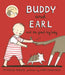 Buddy and Earl and the Great Big Baby (Buddy and Earl, 3