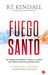 Fuego santo / Holy Fire