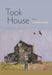 Took House
