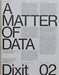 A Matter of Data