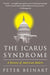 The Icarus Syndrome