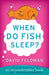 When Do Fish Sleep?