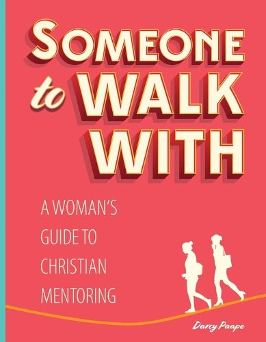 Someone to Walk With