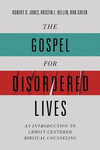 Gospel for Disordered Lives, The