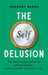 The Self Delusion