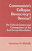 Communism's Collapse, Democracy's Demise?