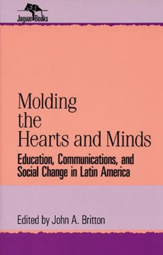 Molding the Hearts and Minds