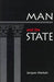Man and the State