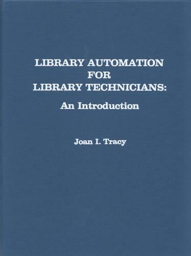 Library Automation for Library Technicians