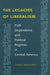 The Legacies of Liberalism