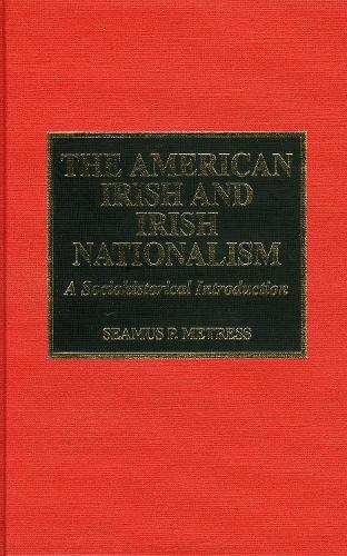 The American Irish and Irish Nationalism