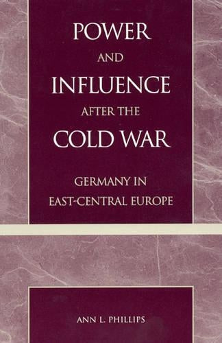 Power and Influence after the Cold War