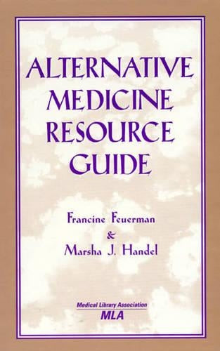 Alternative Medicine Resource Guide