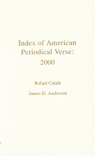 Index of American Periodical Verse 2000