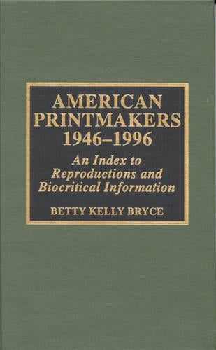 American Printmakers, 1946-1996