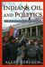 Indians, Oil, and Politics