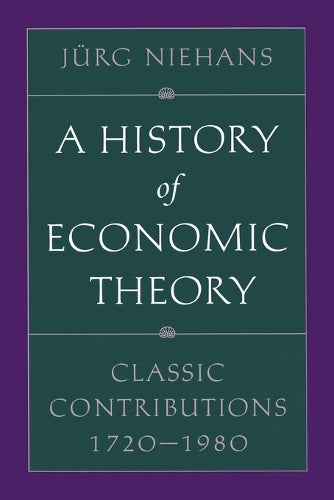 A History of Economic Theory
