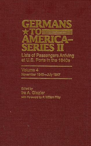 Germans to America (Series II), November 1846-July 1847
