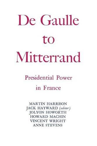 Degaulle to Mitterrand