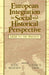 European Integration in Social and Historical Perspective