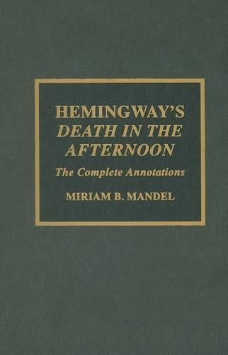 Hemingway's Death in the Afternoon
