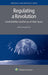 Regulating a Revolution
