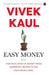 Easy money-