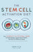 The Stem Cell Activation Diet