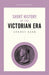 A Short History of the Victorian Era