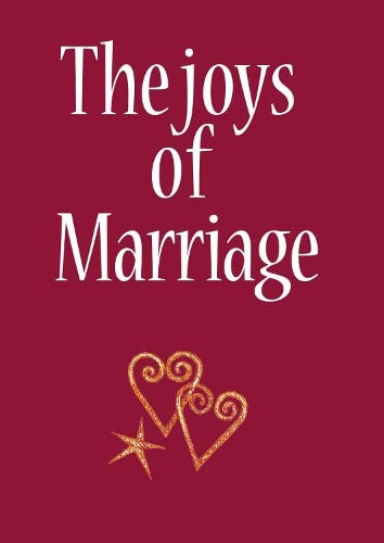 The Joys of Marriage