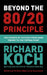 Beyond the 80/20 Principle