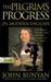 The Pilgrims Progress in Modern English