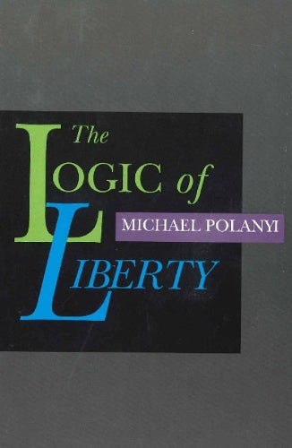Logic of Liberty