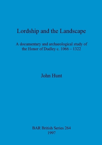 Lordship and the landscape