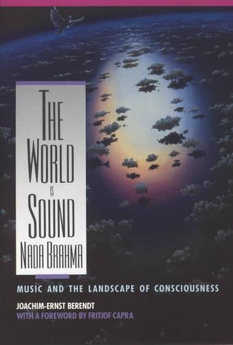 Nada Brahma - the World is Sound